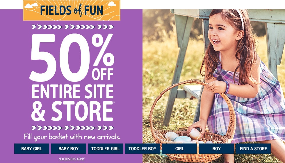 FIELDS of FUN | 50% OFF ENTIRE SITE AND STORE* | Fill your basket with new arrivals. | EXCLUSIONS APPLY 